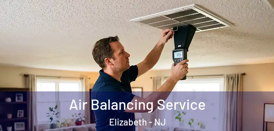  Air Balancing Service Elizabeth - NJ